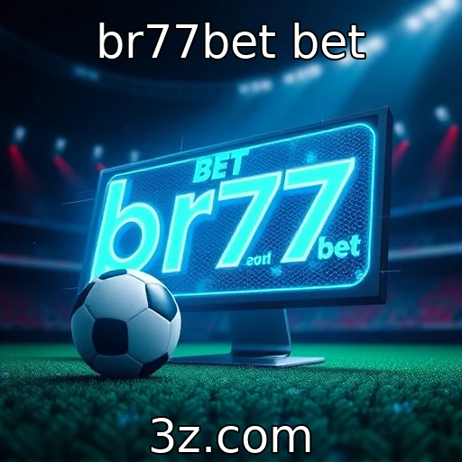 br77bet bet Apostas esportivas: Como analisar partidas para maximizar seus ganhos